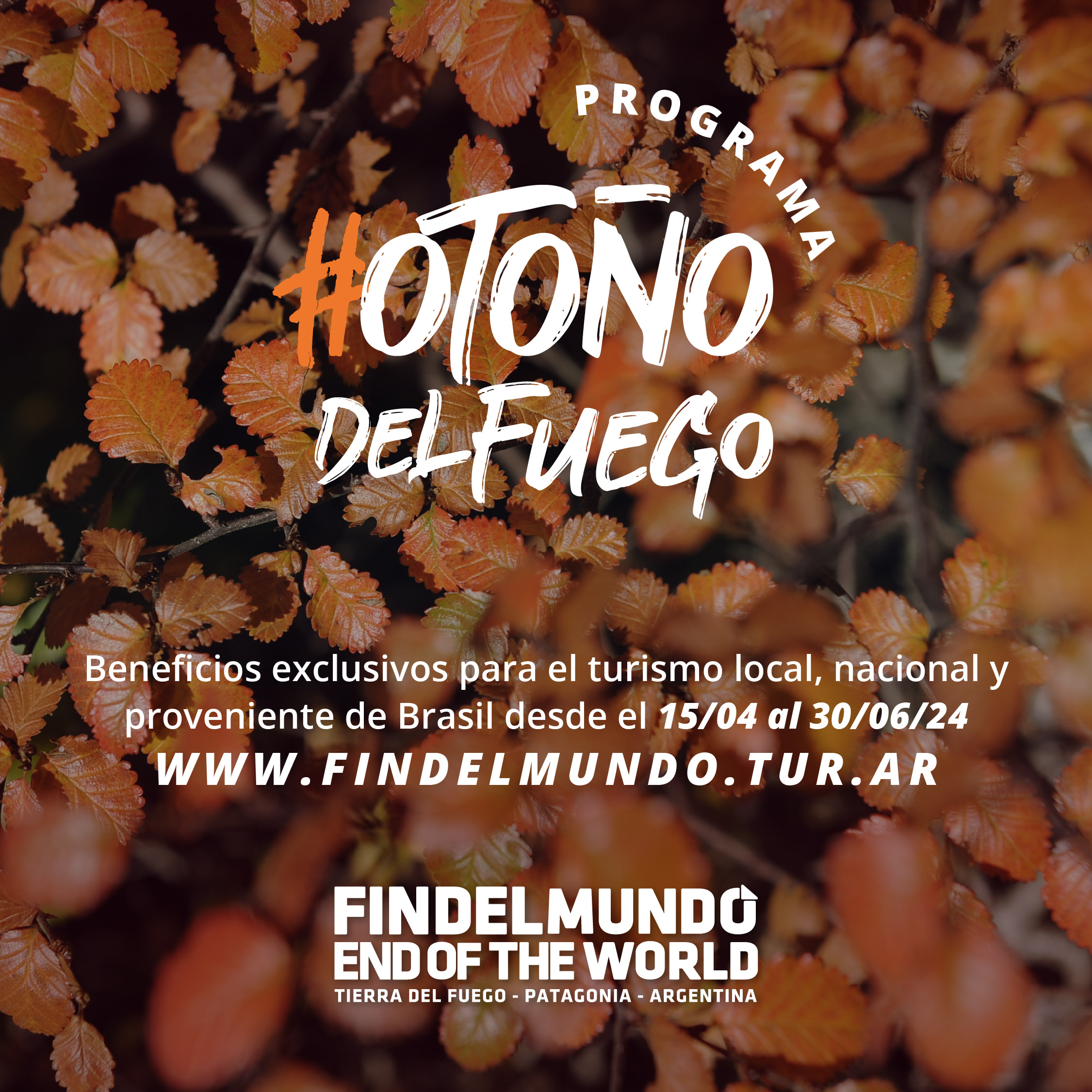 Desde el INFUETUR invitan a alojamientos, agencias y comercios a sumarse al programa de beneficios “Otoño del Fuego”