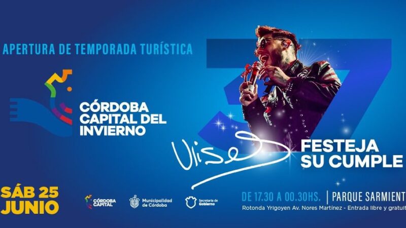 Córdoba capital abre la temporada turística de invierno con un mega show gratuito de Ulises Bueno en el parque Sarmiento