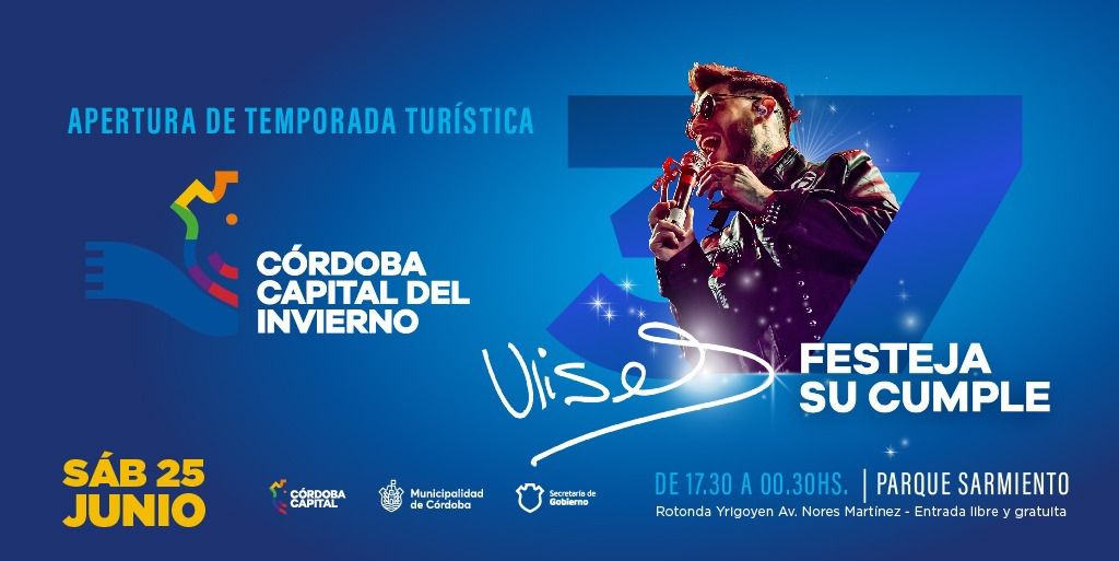 Córdoba capital abre la temporada turística de invierno con un mega show gratuito de Ulises Bueno en el parque Sarmiento