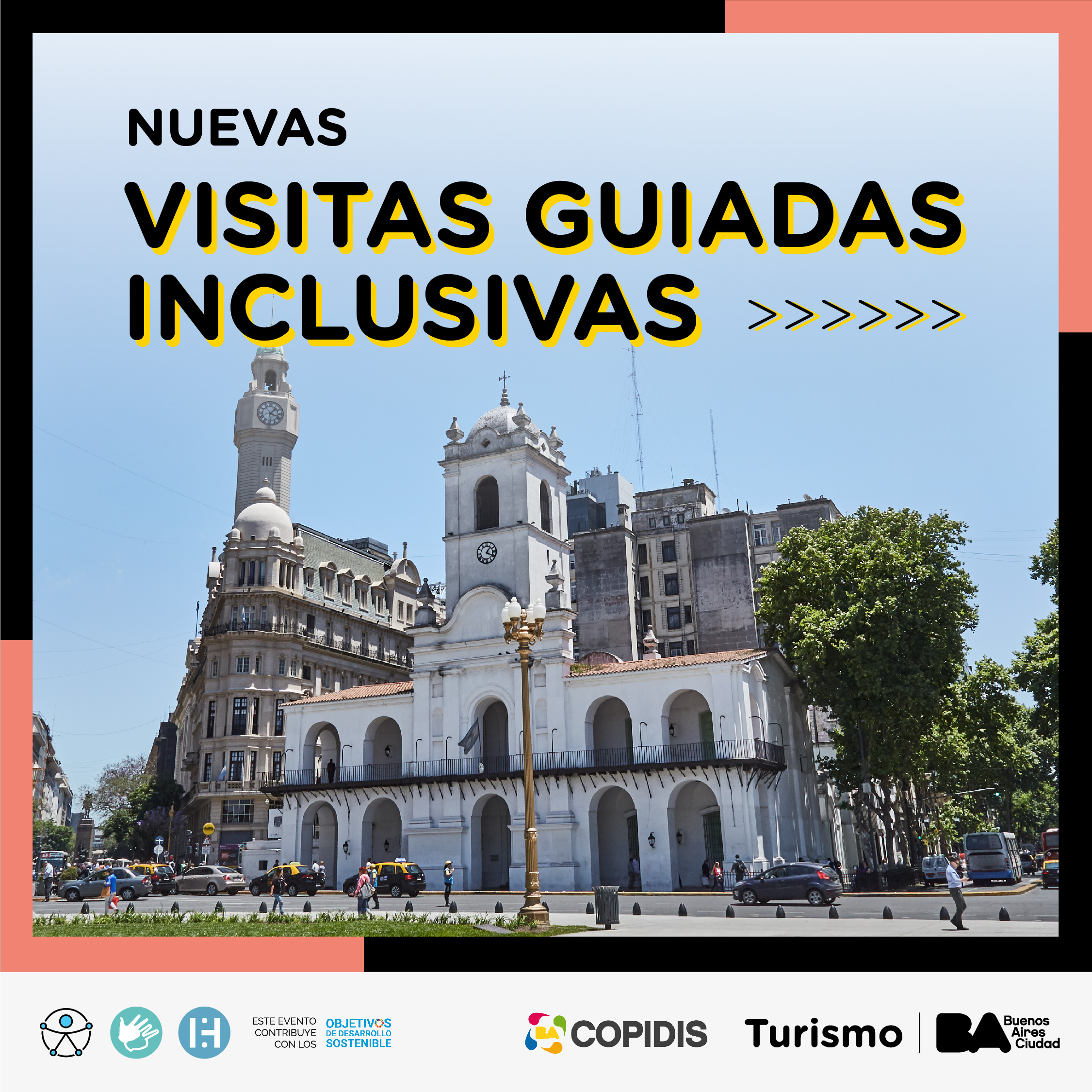 Visitas Guiadas inclusivas por el Casco Histórico de Buenos Aires