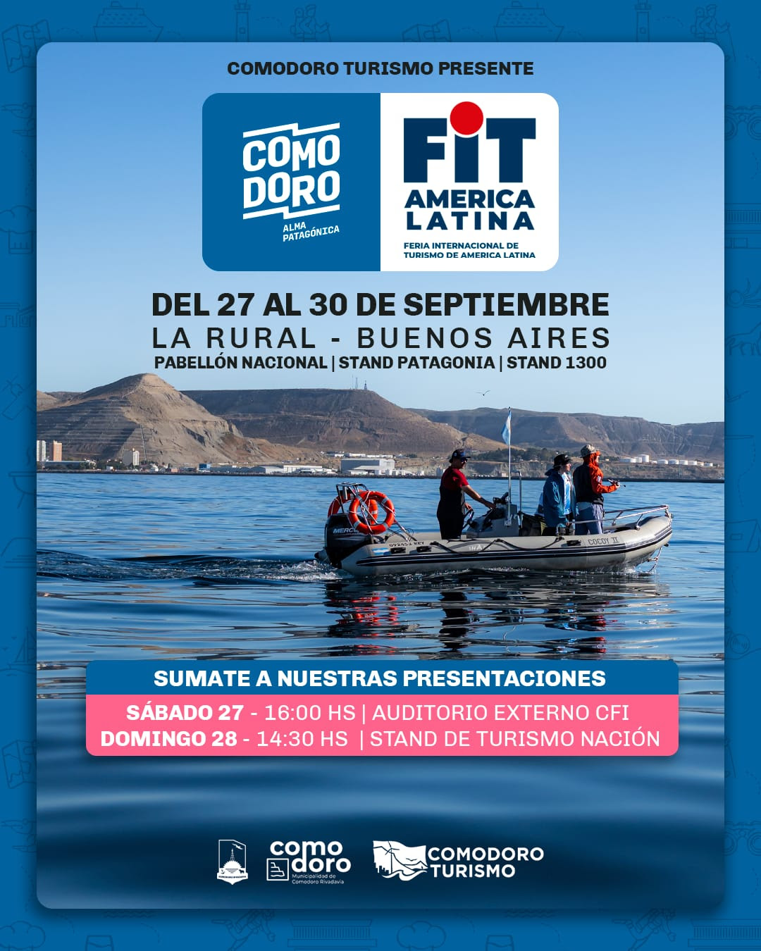 COMODORO TURISMO DIRÁ PRESENTE EN LA FERIA INTERNACIONAL DE TURISMO 2025